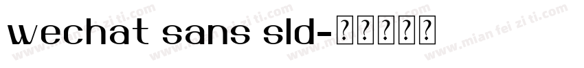wechat sans sld字体转换